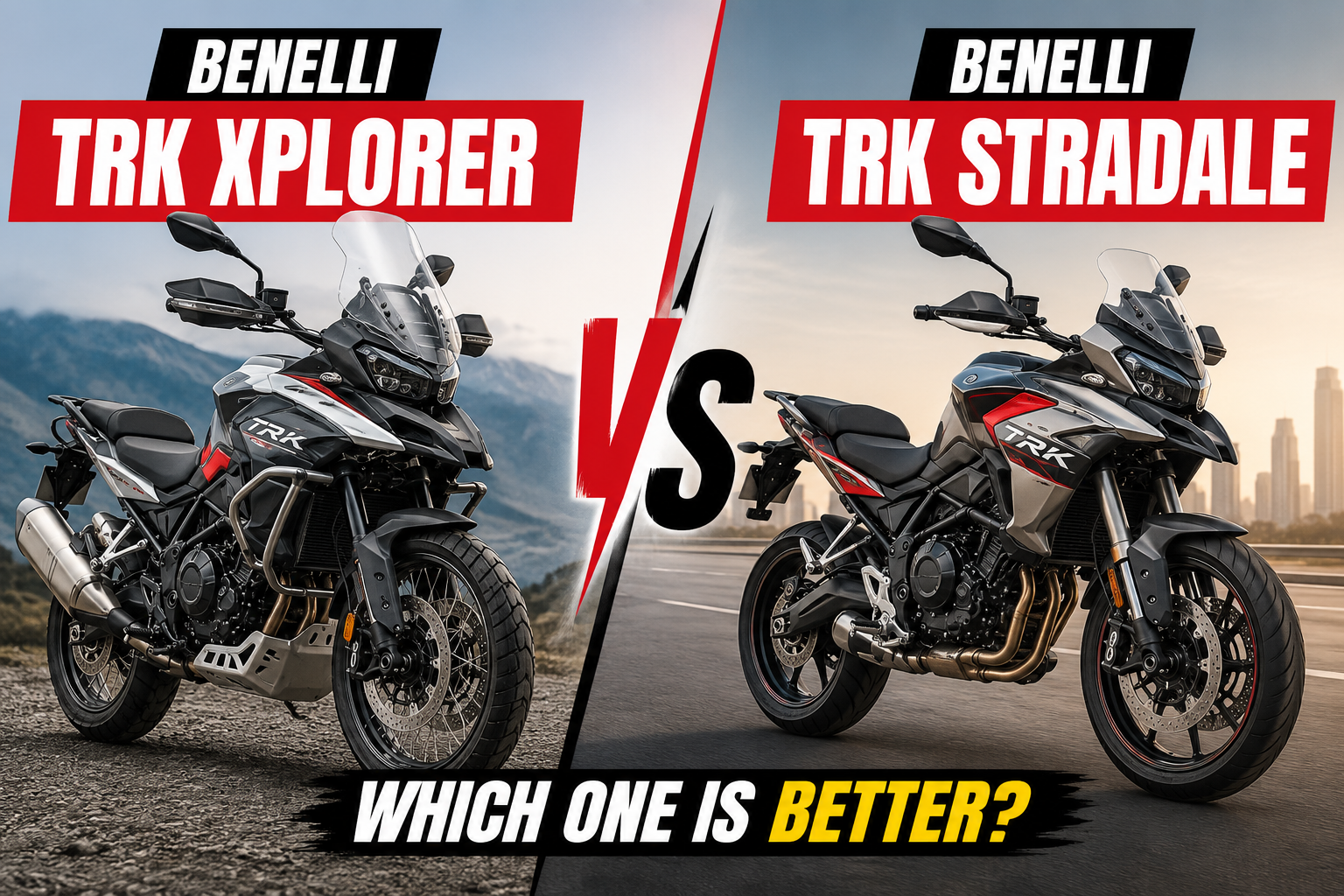 Benelli TRK Xplorer vs TRK Stradale comparison with both motorcycles displayed side by side for design and feature comparison.