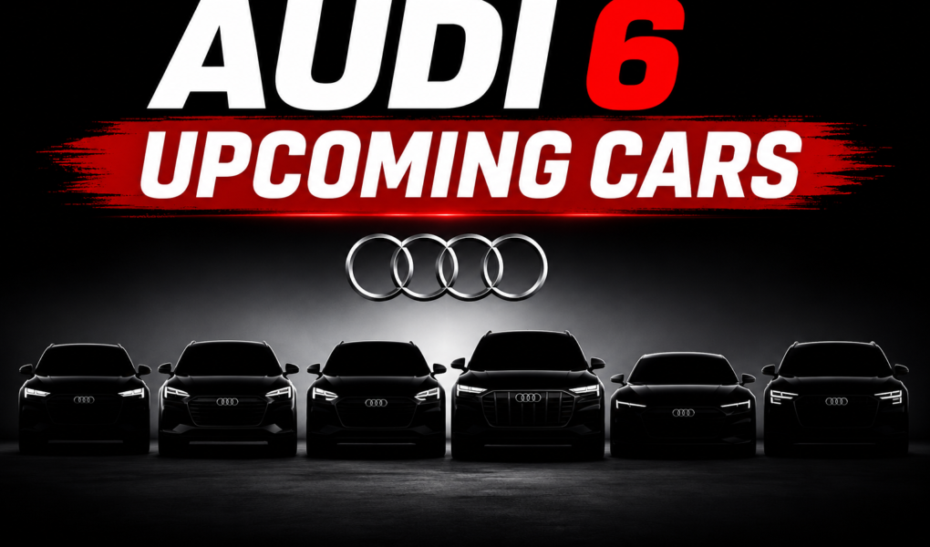 Audi 6 Upcoming Cars