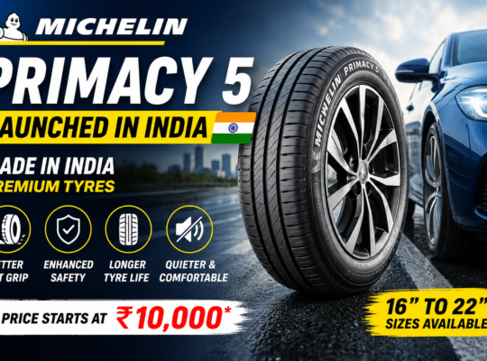Michelin Primacy 5 Launched in India